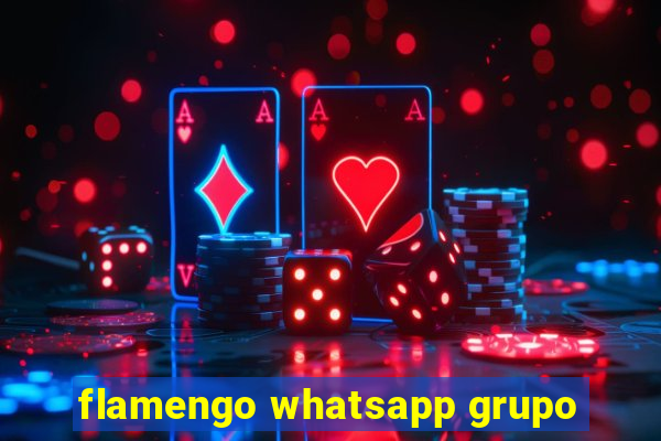 flamengo whatsapp grupo